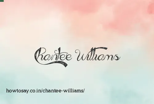 Chantee Williams
