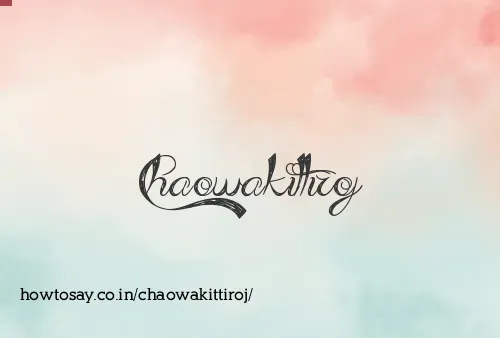 Chaowakittiroj