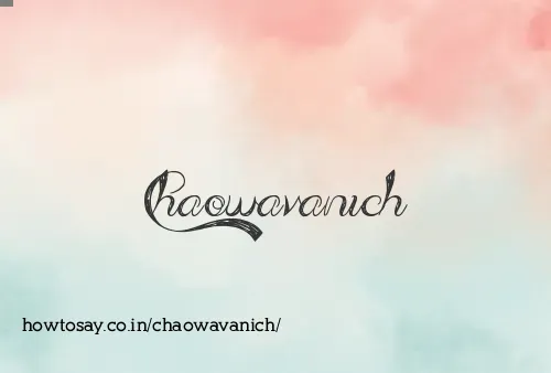 Chaowavanich