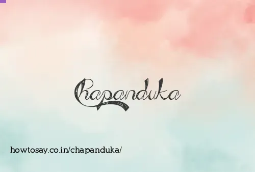 Chapanduka
