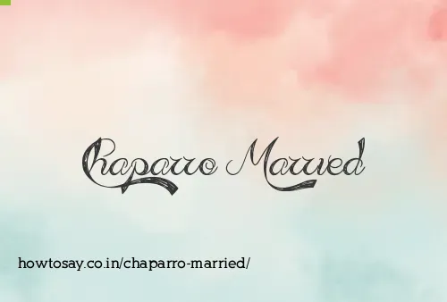 Chaparro Married