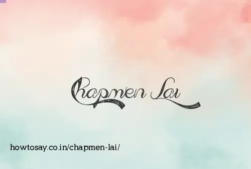 Chapmen Lai