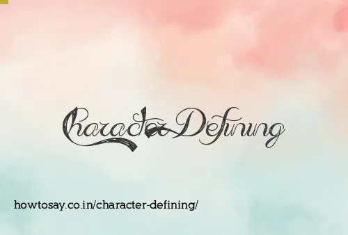 Character Defining