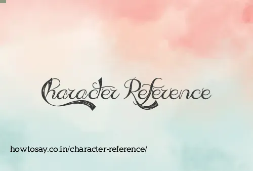 Character Reference