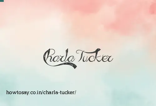 Charla Tucker