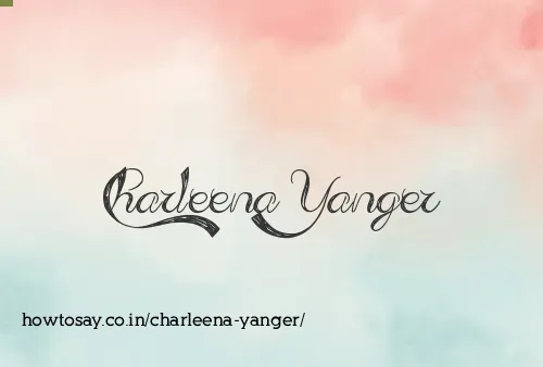 Charleena Yanger