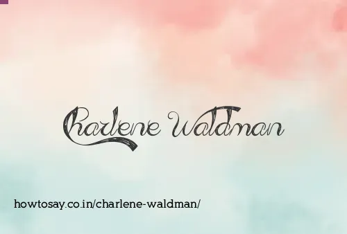 Charlene Waldman