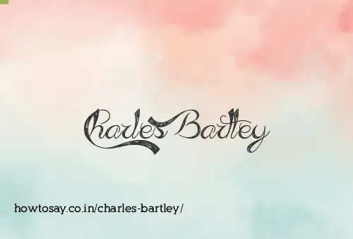 Charles Bartley