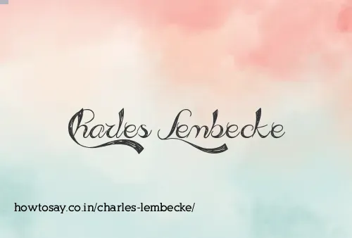 Charles Lembecke