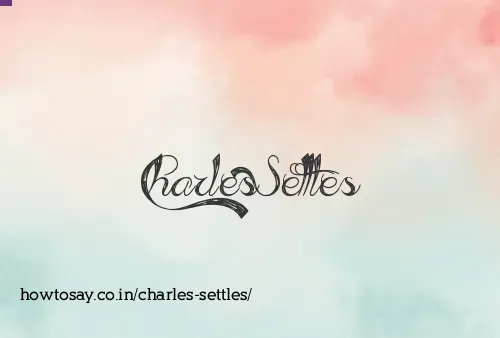 Charles Settles