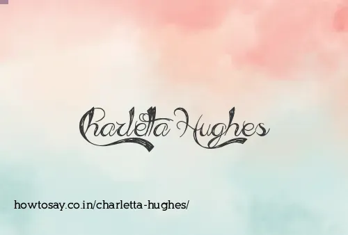 Charletta Hughes