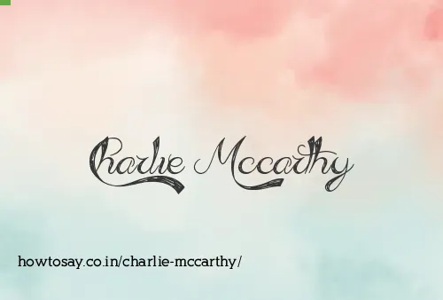 Charlie Mccarthy