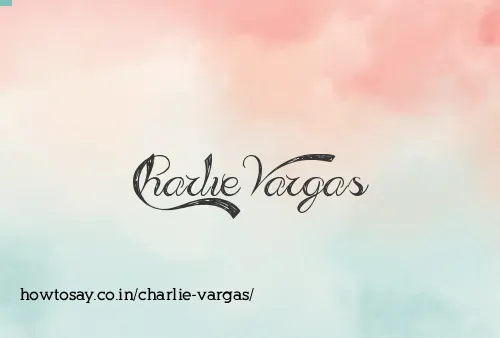 Charlie Vargas