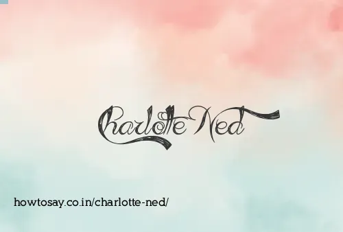 Charlotte Ned