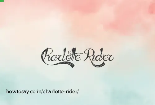 Charlotte Rider