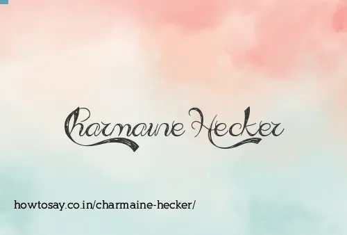 Charmaine Hecker