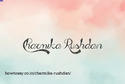 Charmika Rushdan