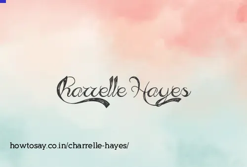 Charrelle Hayes