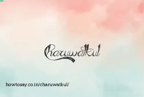 Charuwatkul