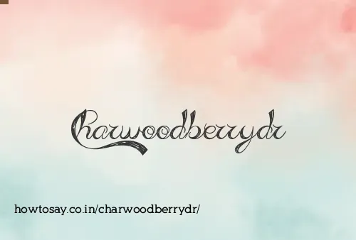 Charwoodberrydr