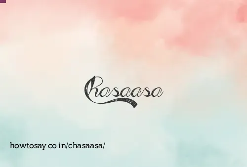 Chasaasa