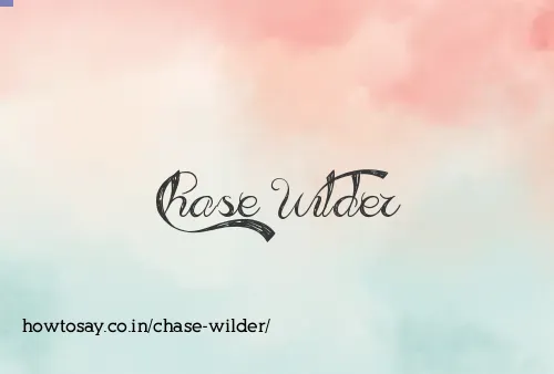 Chase Wilder