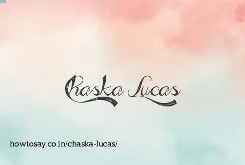 Chaska Lucas