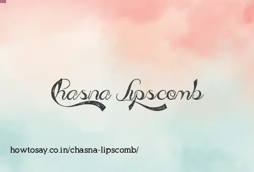 Chasna Lipscomb