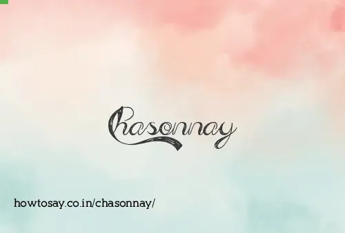 Chasonnay