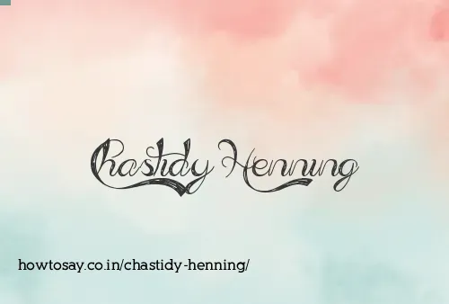 Chastidy Henning