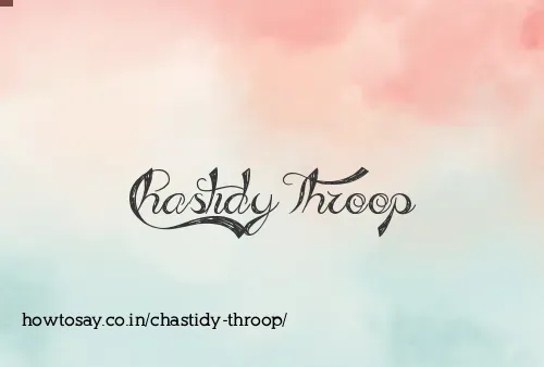 Chastidy Throop