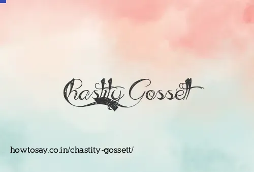 Chastity Gossett