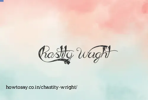 Chastity Wright