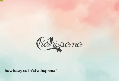 Chathupama