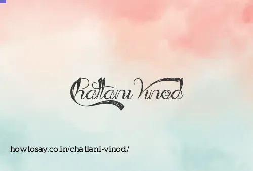 Chatlani Vinod