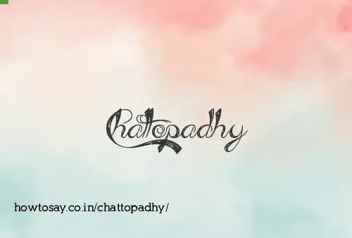 Chattopadhy