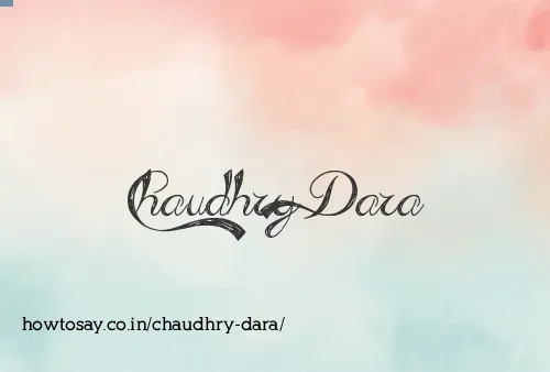 Chaudhry Dara