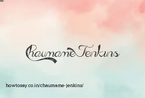 Chaumame Jenkins