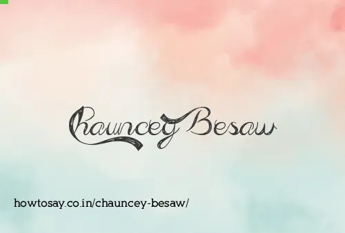 Chauncey Besaw
