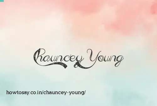 Chauncey Young