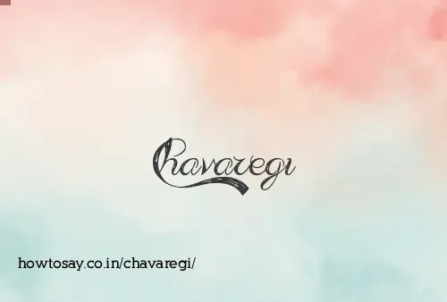 Chavaregi