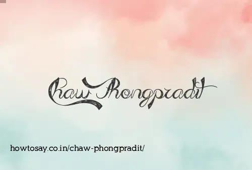 Chaw Phongpradit