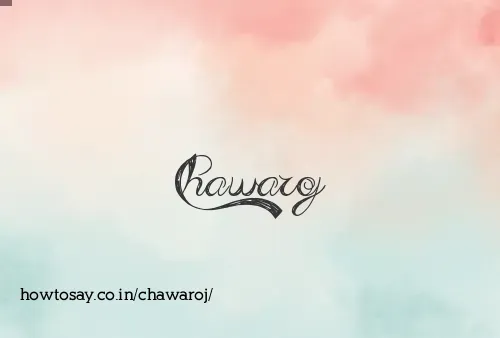 Chawaroj