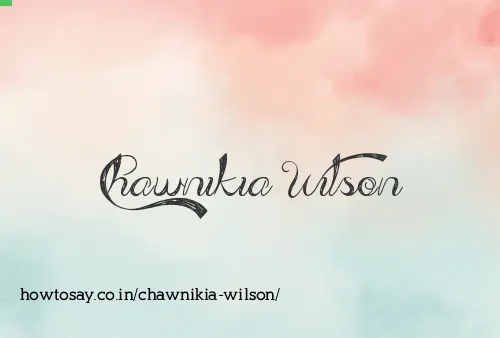 Chawnikia Wilson