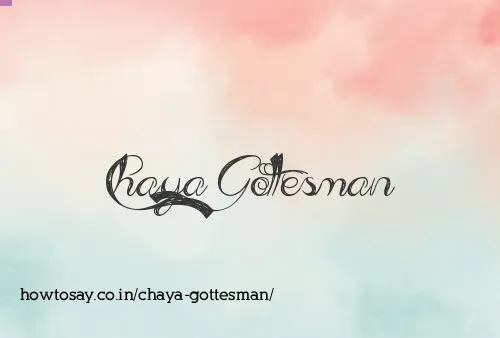 Chaya Gottesman