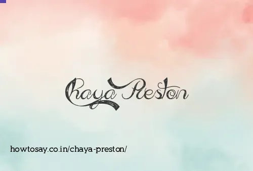 Chaya Preston