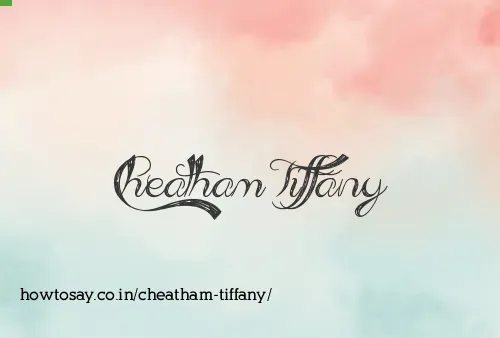 Cheatham Tiffany