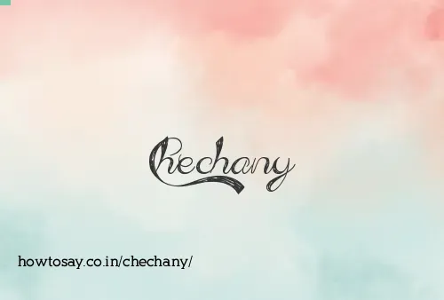 Chechany