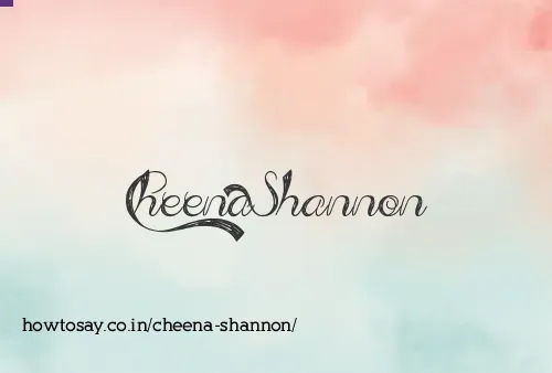 Cheena Shannon