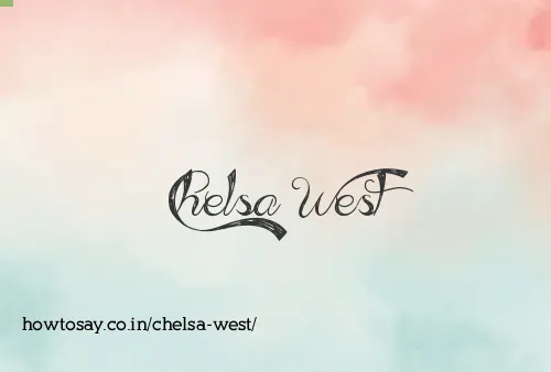 Chelsa West